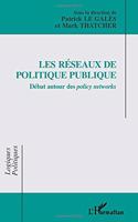 Les reseaux de politique publique. Debat autour des policy networks