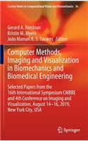 Computer Methods, Imaging and Visualization in Biomechanics and Biomedical Engineering