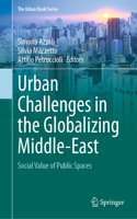 Urban Challenges in the Globalizing Middle-East