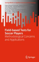 Field-Based Tests for Soccer Players