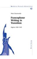 Francophone Writing in Transition