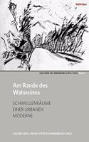 Am Rande Des Wahnsinns