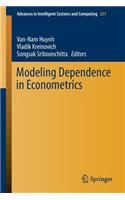 Modeling Dependence in Econometrics: (251 Advances in Intelligent Systems and Computing)