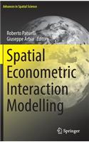 Spatial Econometric Interaction Modelling: (Advances in Spatial Science)