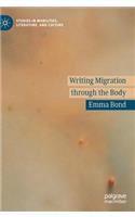 Writing Migration Through the Body