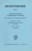 Vernunft Und Erfahrung Im Rechtsdenken Der Gegenwart / Reason and Experience in Contemporary Legal Thought