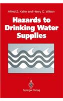 Hazards to Drinking Water Supplies