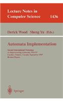 Automata Implementation: Second International Workshop on Implementing Automata, Wia'97, London, Ontario, Canada, September 18-20, 1997, Revised Papers