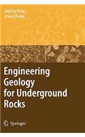 Engineering Geology for Underground Rocks