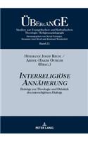 Interreligioese Annaeherung
