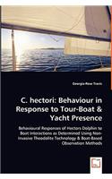C. hectori: Behaviour in Response to Tour-Boat & Yacht Presence