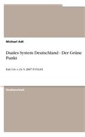 Duales System Deutschland - Der Grune Punkt