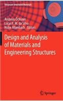 Design and Analysis of Materials and Engineering Structures: (32 Advanced Structured Materials)