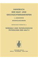 Normale Und Pathologische Physiologie Der Haut II