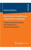Musterbasierte Parallelisierung sequenzieller Anwendungen