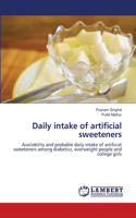 Daily intake of artificial sweeteners
