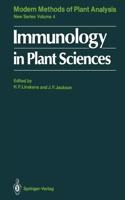 Immunology in Plant Sciences (Molecular Methods of Plant Analysis, Volume 4) [Special Indian Edition - Reprint Year: 2020] [Paperback] Hans-Ferdinand Linskens; John F. Jackson