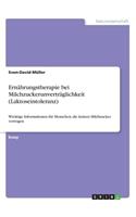 Ernährungstherapie bei Milchzuckerunverträglichkeit (Laktoseintoleranz)
