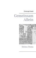 Gemeinsam allein