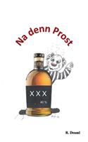 Na denn Prost