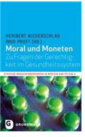 Moral Und Moneten