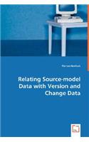 Relating Source-model Data with Version and Change Data