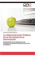Administración Pública en la Sociedad de la Información