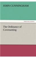 The Ordinance of Covenanting: (English)