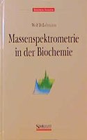 Massenspektrometrie in der Biochemie