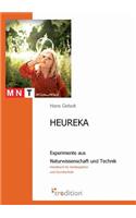 Heureka - Experimente Aus Naturwissenschaft Und Technik