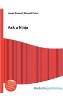 Ask a Ninja