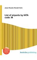 List of Airports by Iata Code: M(English)