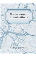 Post-Mortem Examinations