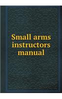 Small Arms Instructors Manual