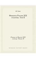 Finance of Russia XIX century. Volume II