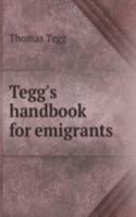 Tegg's handbook for emigrants