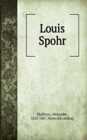 Louis Spohr