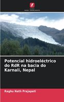 Potencial hidroeléctrico do RdR na bacia do Karnali, Nepal