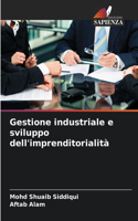 Gestione industriale e sviluppo dell'imprenditorialità