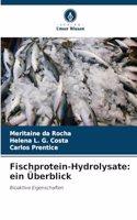 Fischprotein-Hydrolysate
