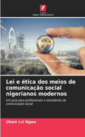 Lei e ética dos meios de comunicação social nigerianos modernos