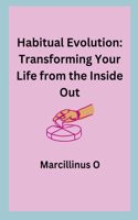 Habitual Evolution