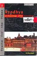 Ayodhya : Archaeology After Demolition(tftt)