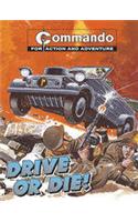 Driver Or Die!