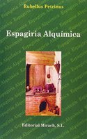 Espagiria alquimica / Alchemical Spagyric