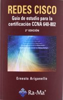 Redes CISCO: Guia de estudio para la certificacion CCNA 640-802. 2a Edicion