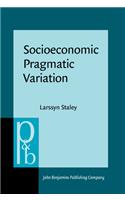 Socioeconomic Pragmatic Variation
