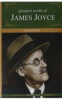 Greatest Works of James Joyce