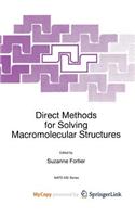 Direct Methods for Solving Macromolecular Structures