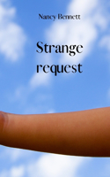 Strange request